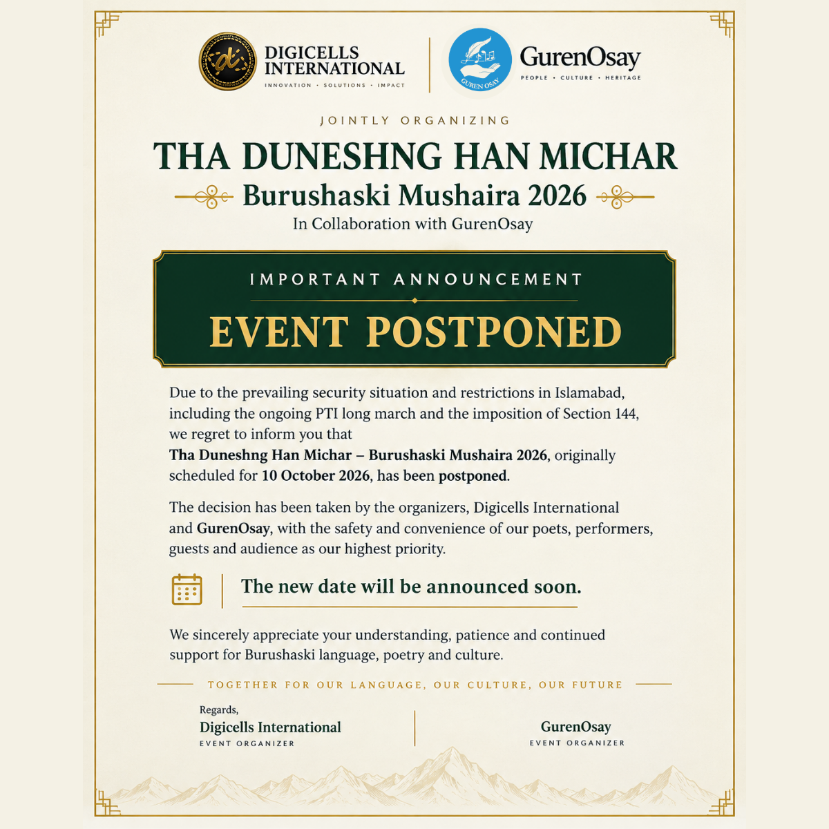 Official announcement: Tha Duneshng Han Michlar - Burushaski Mushaira 2026 has been postponed. New date to be announced soon. Organized by Digicells International and GurenOsay.